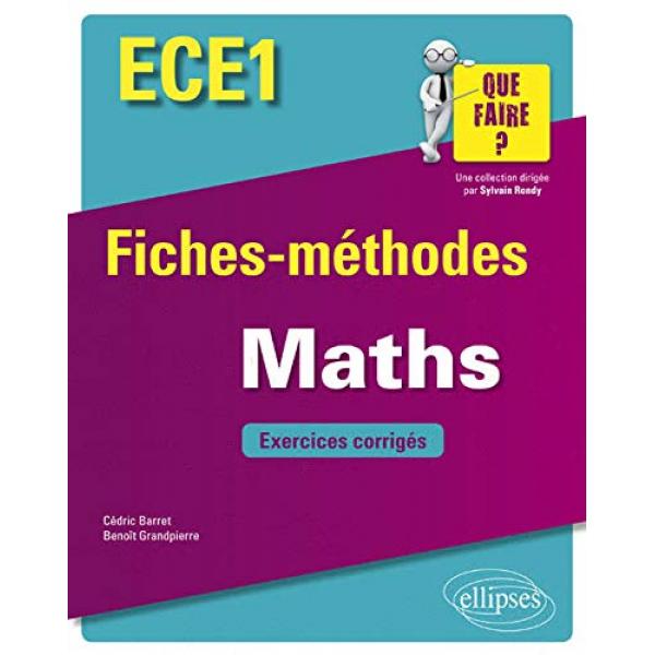 Fiches-méthodes Maths ECE1