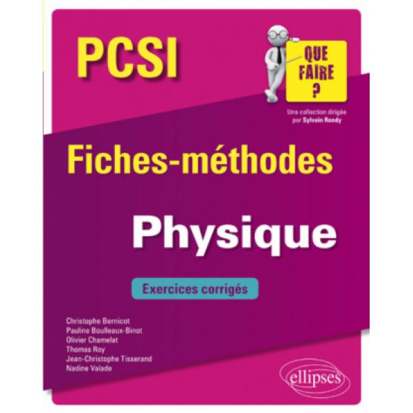 Fiches-méthodes physique PCSI