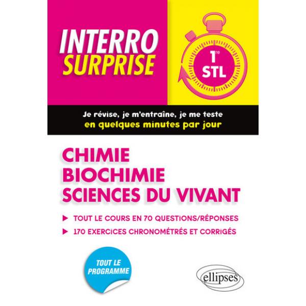 Chimie-Biochimie-Sciences du vivant 1re STL