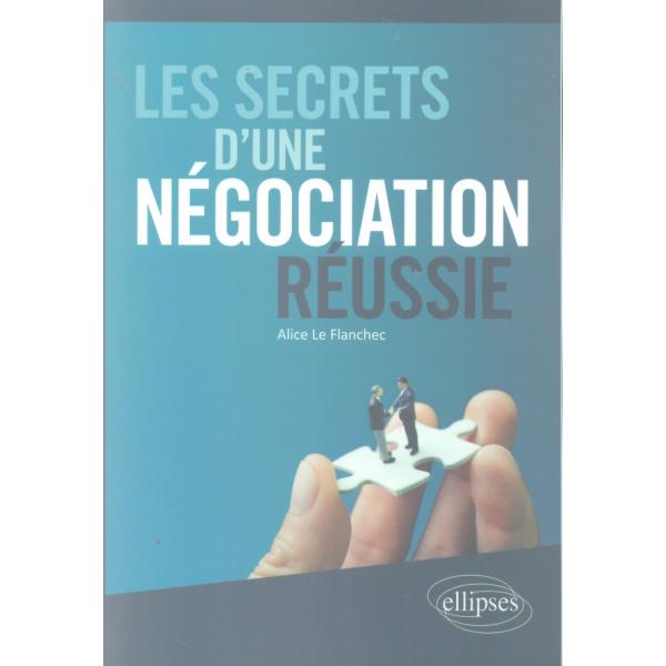 Les secrets d'une négociation réussie