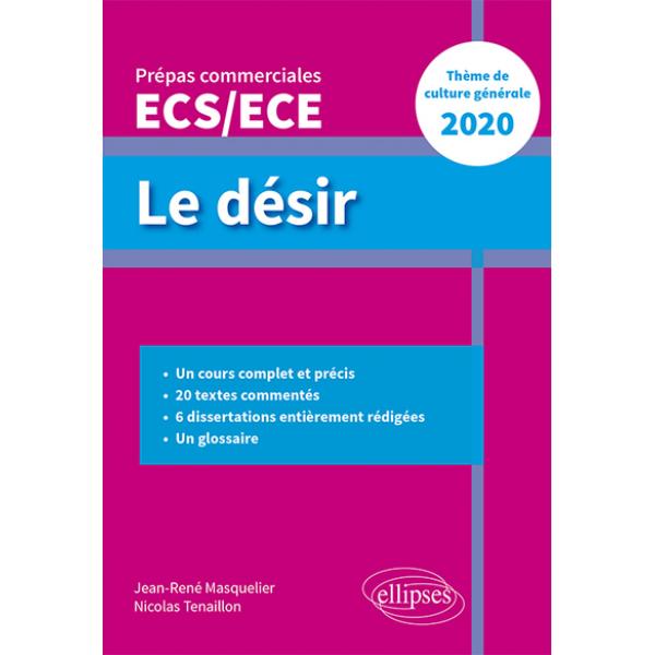 Le désir Prépas commerciales ECS/ECE 2020