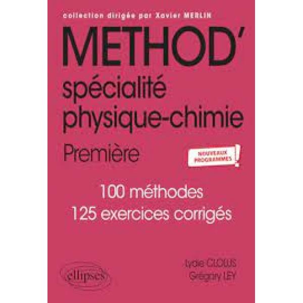 Method' spécialité physique-chimie 1re