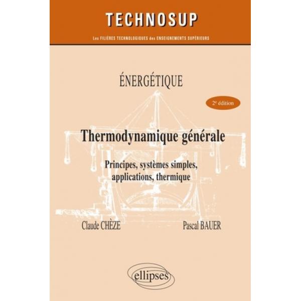 Thermodynamique générale 2éd 