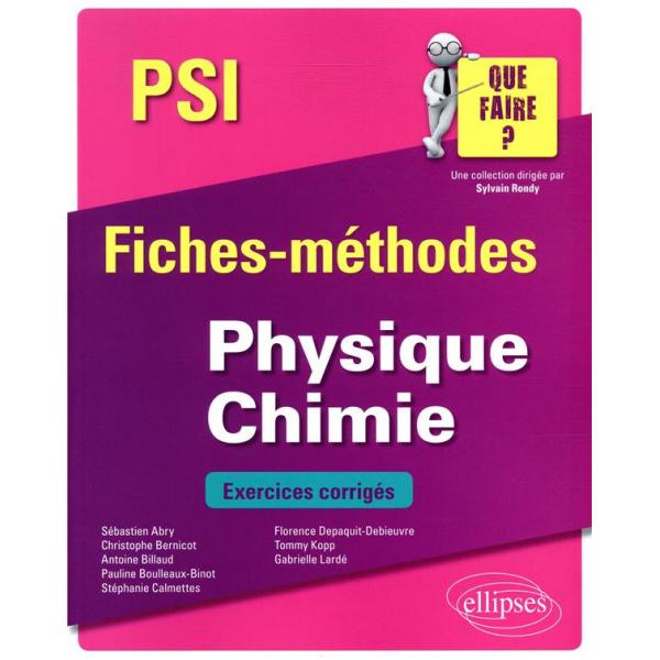 Physique-Chimie PSI Fiches-méthodes