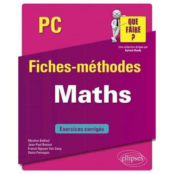 Maths PC fiches-méthodes