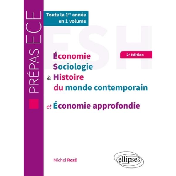 Economie sociologie et histoire du monde contemporain -Prépas ECE 2ed