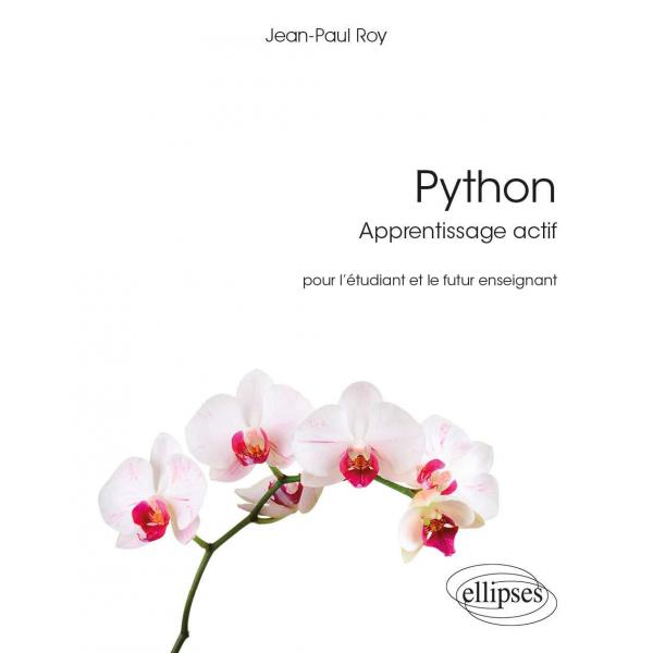 Python Apprentissage actif pour l'étudiant et le futur enseignant