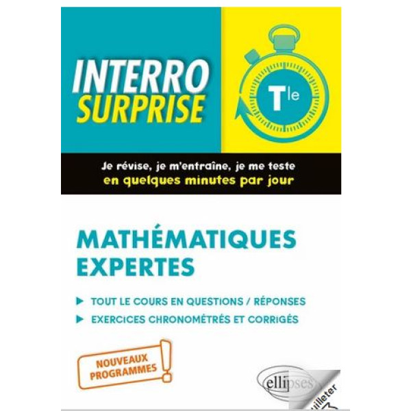 Mathématiques expertes Tle - Tout le cours en questions/réponses