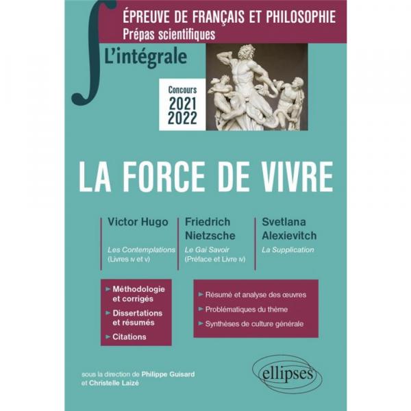 L'intégrale sur La force de vivre Epreuve de français et philosophie  