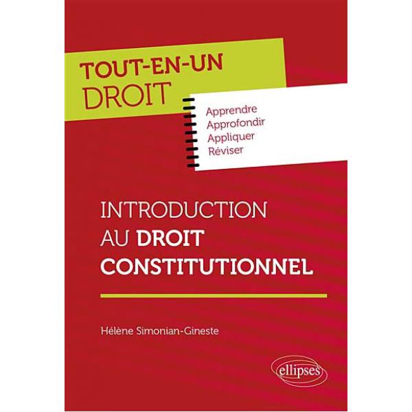 Tout-en-un Droit -Introduction au droit constitutionnel