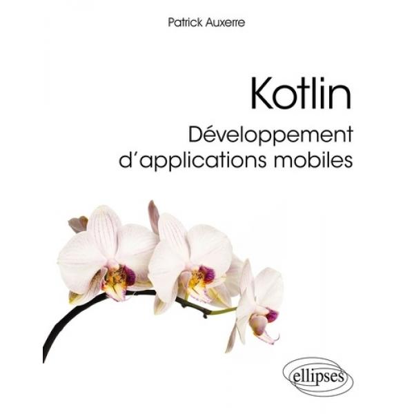 Kotlin Développement d’applications mobiles