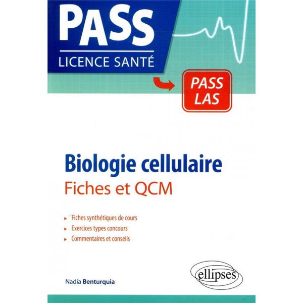 PASS Licence santé -Biologie cellulaire Fiches et QCM