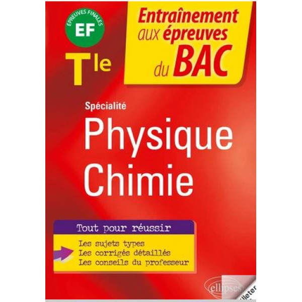 Spécialité Physique-chimie Tle - Epreuves finales GF