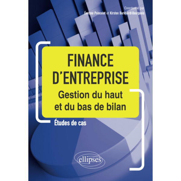 finance d'entreprise - gestion du haut et du bas de bilan
