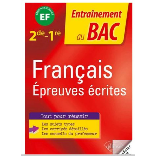 Français épreuves écrites - 2nd - 1re