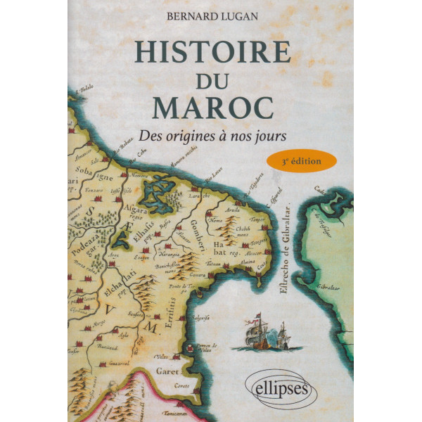 Histoire du maroc des origines à nos jours