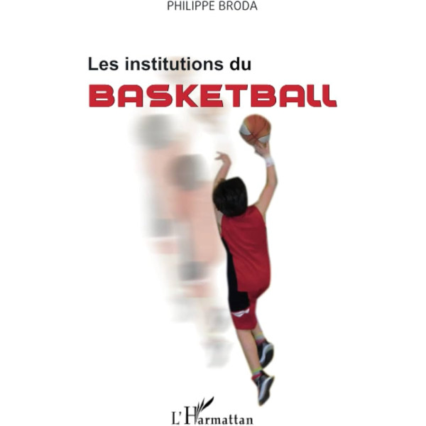 Les institutions du basketball