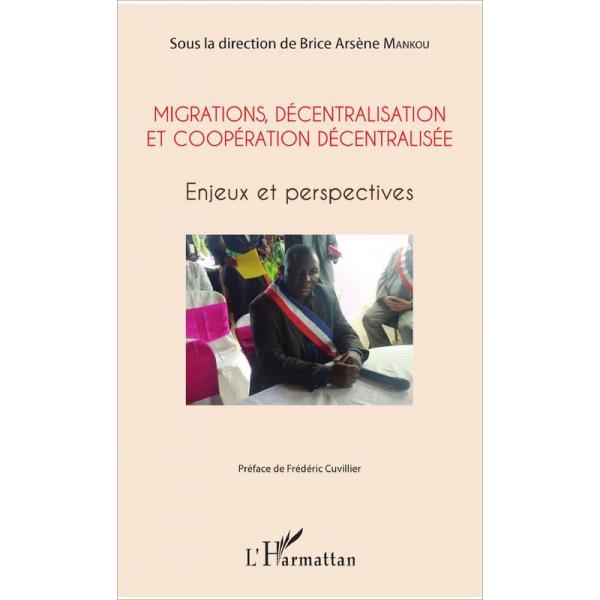 Migrations décentralisation et coopération décentralisée