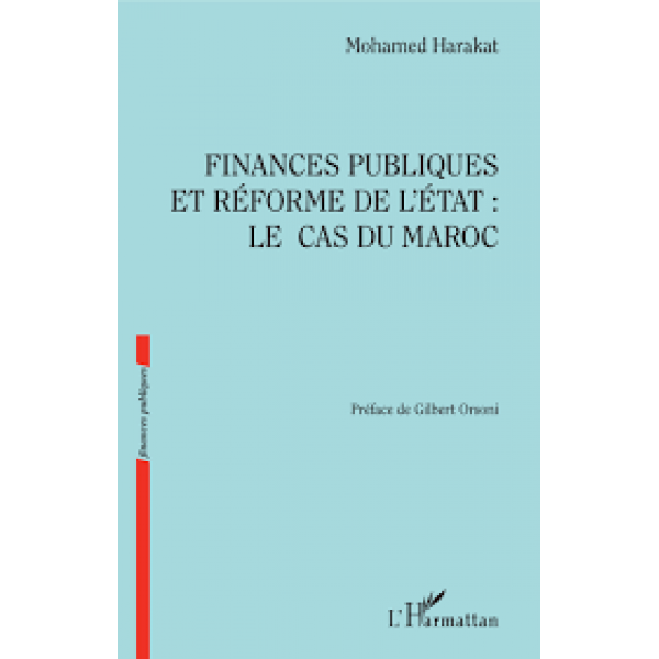 Finances publiques et réforme de l'Etat le cas du Maroc