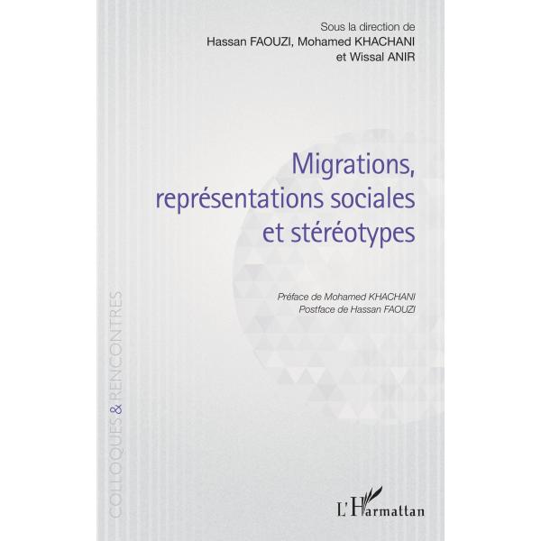 Migrations représentations sociales et stéréotypes 