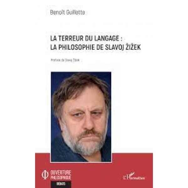 La terreur du langage - La philosophie de Slavoj Zizek