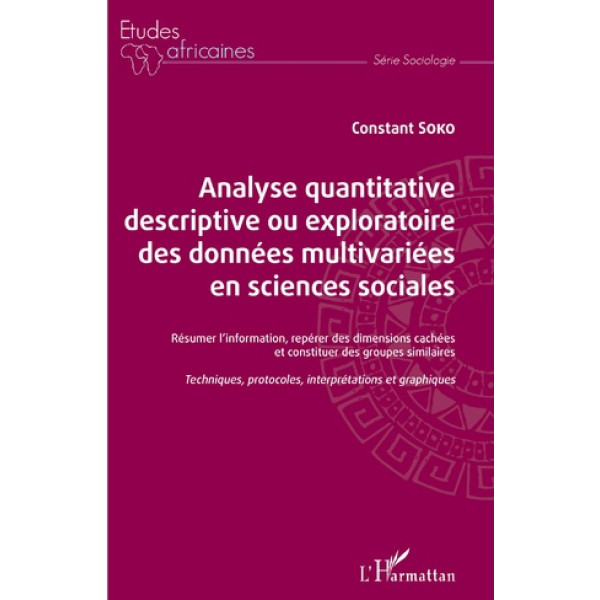 Analyse quantitative descriptive ou exploratoire des données multivariées en sciences sociales 