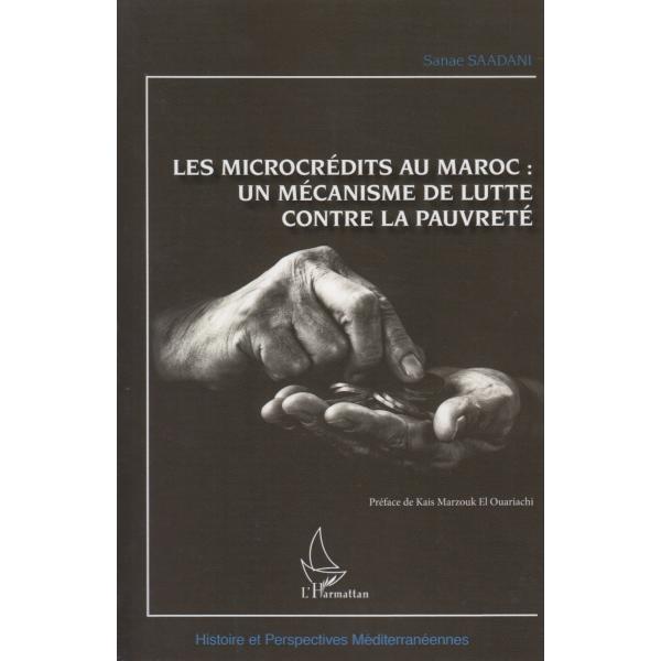 Les Microcrédits au Maroc un mécanisme de lutte contre la pauvreté