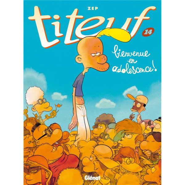Titeuf T14 Bienvenue en adolescence!