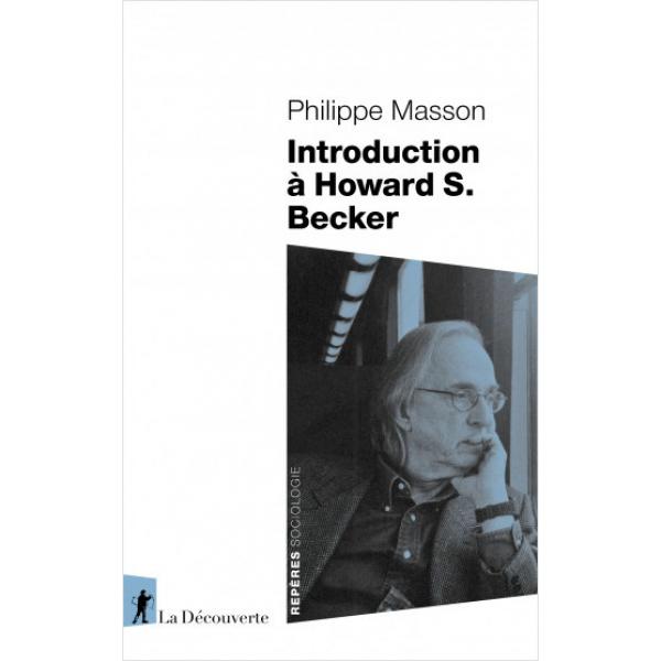 Introduction à howard s. becker