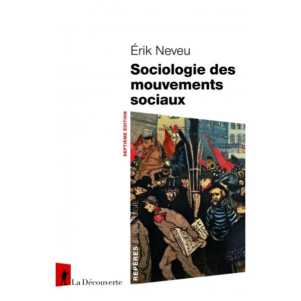 Sociologie des mouvements sociaux 7éd