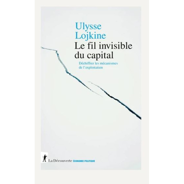 Le fil invisible du capital