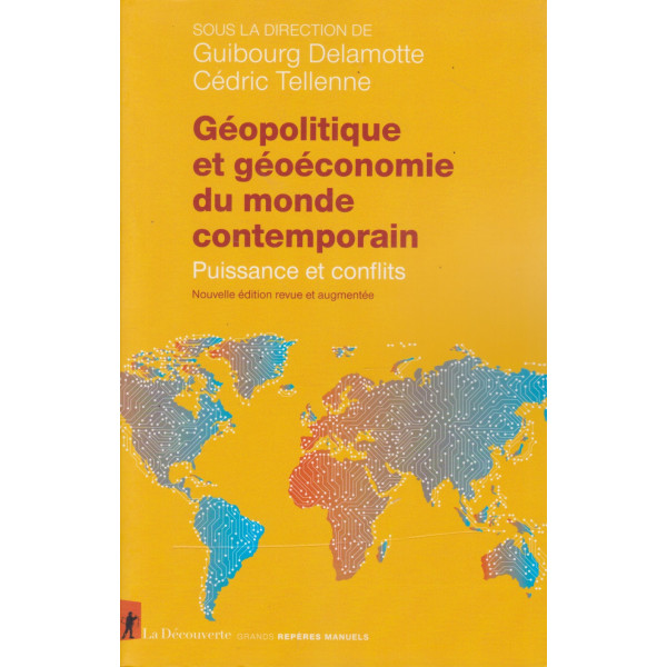 Géopolitique et géoéconomie du monde contemporain