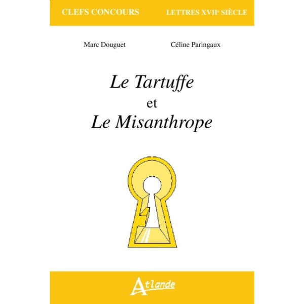 Le Tartuffe et Le Misanthrope