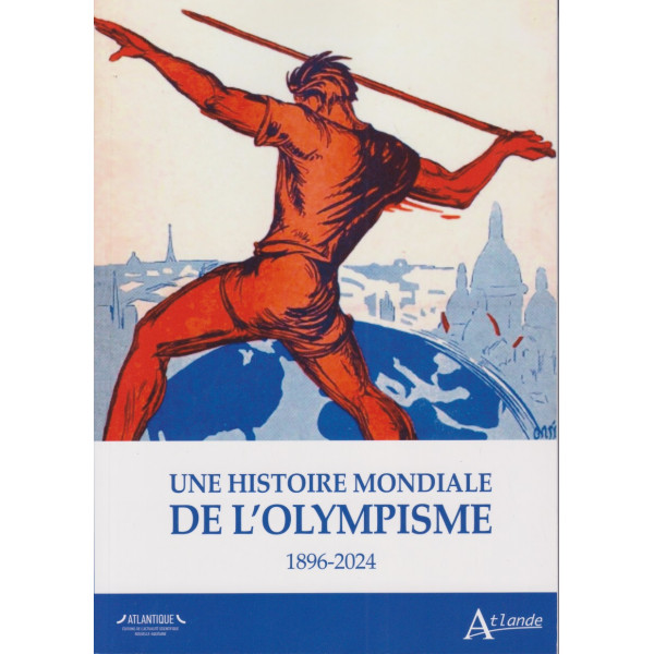 Une histoire mondiale de l'olympisme