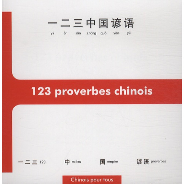 123 proverbes chinois