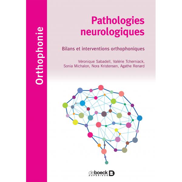 Pathologies neurologiques