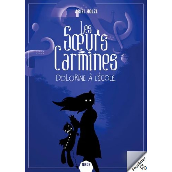 Les soeurs Carmines Dolorine à l'école