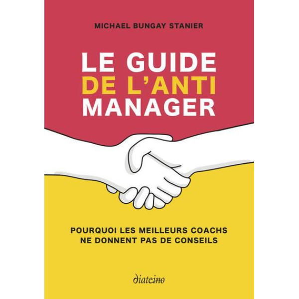 Le guide de l'anti manager