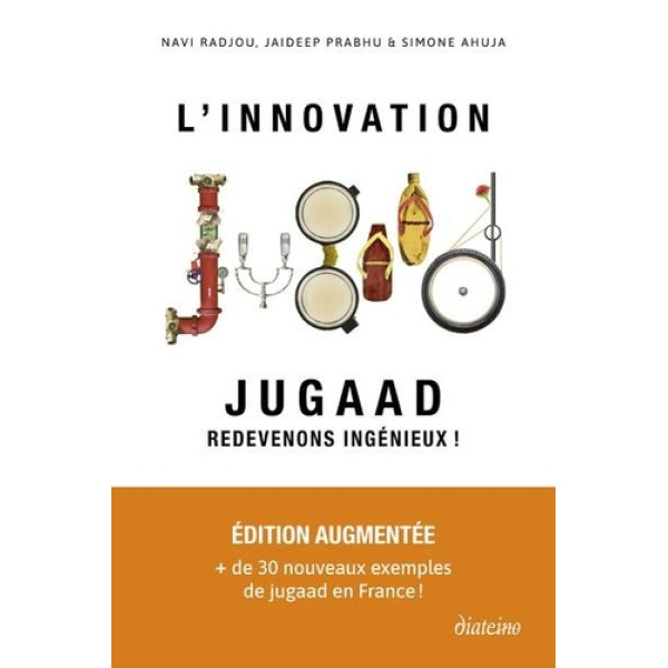 L'Innovation Jugaad - Redevenons ingénieux