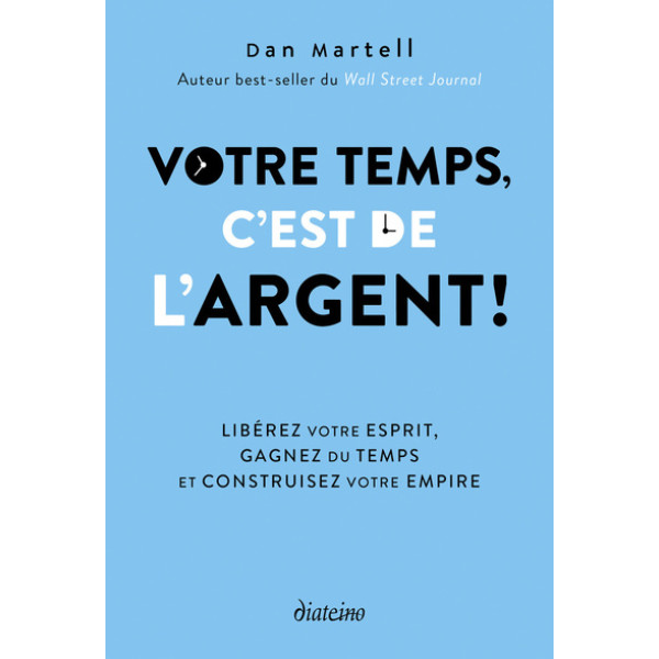 Votre temps c'est de l'argent