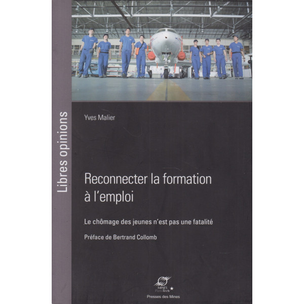 Reconnecter la formation à l’emploi