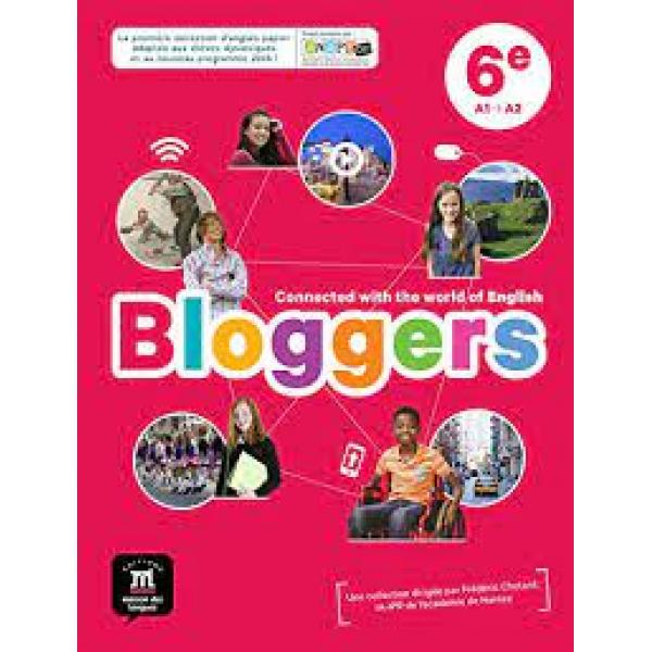 Bloggers 6e A1 A2 SB 2017