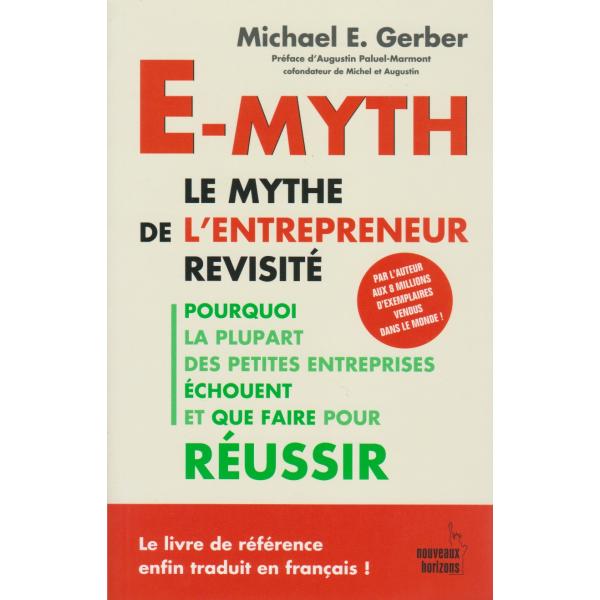 E-myth le mythe de l'entrepreneur revisité