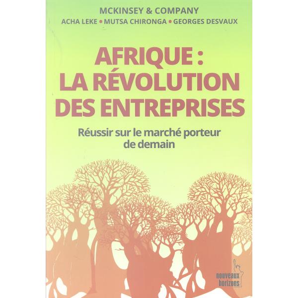 Afrique La révolution des entreprises