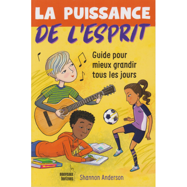 La puissance de l'esprit