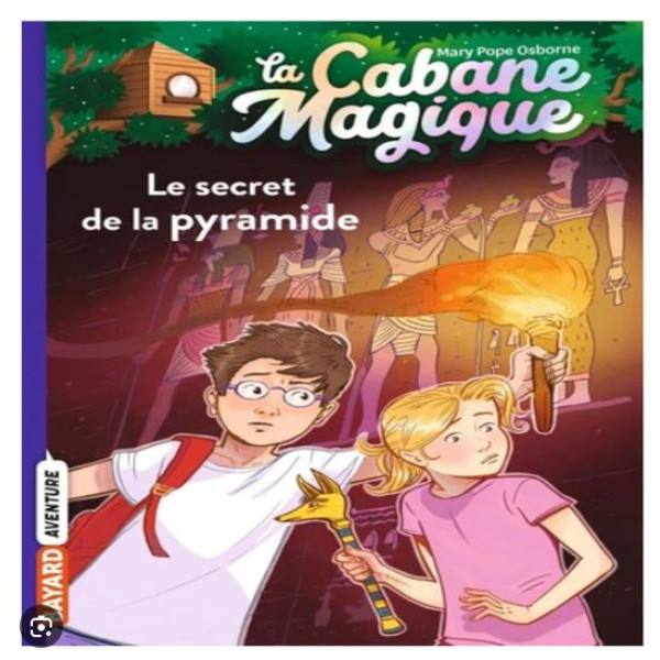 La cabane magique - Le secret de la pyramide