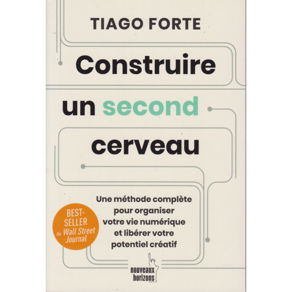 Construire un second cerveau