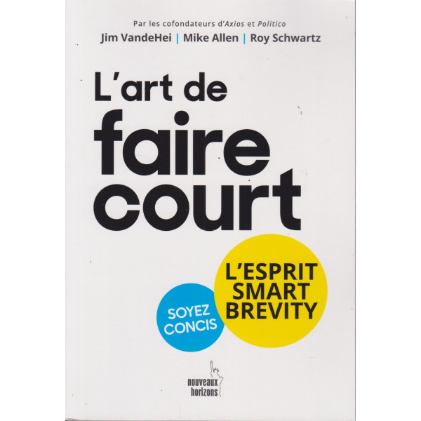 L’art de faire court