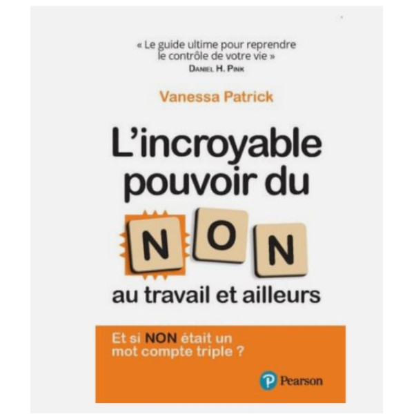 L’incroyable pouvoir du Non au travail et ailleurs