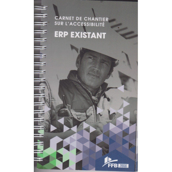 Accessibilité des ERP -Carnet de chantier